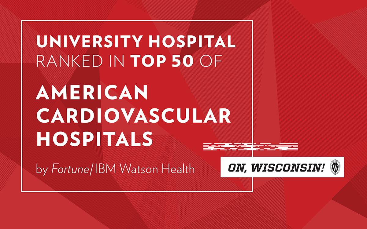 A red graphic that reads "University Hospital ranked in top 50 of American cardiovascular hospitals by Fortune IBM/Watson Health.
